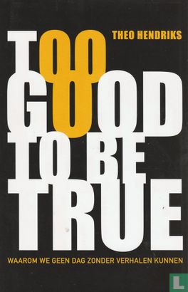 Too good to be true - Image 1