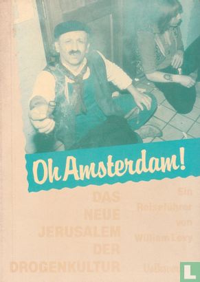 Oh Amsterdam! - Afbeelding 1