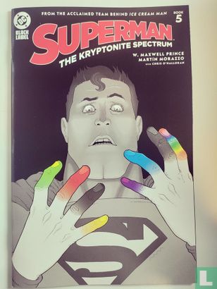 Superman: The Kryptonite Spectrum 5 - Image 1