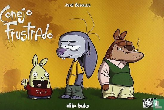 Frustrated Rabbit Frustrated Rabbit - Bonales, Mike - LastDodo