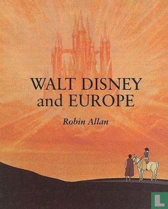 Walt Disney and Europe - Bild 1