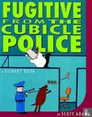 Fugitive from the cubicle Police - Afbeelding 1