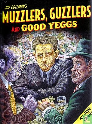 Muzzlers, Guzzlers and Good Yeggs - Afbeelding 1