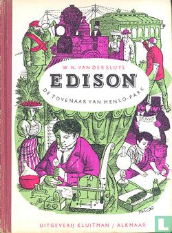 Edison, de tovenaar van Menlo-park - Bild 1