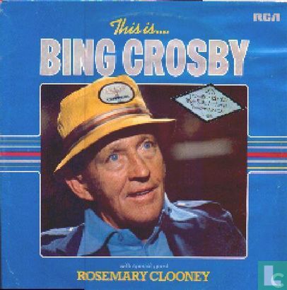 This is…. Bing Crosby - Afbeelding 1