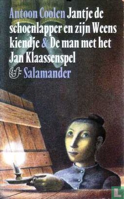 Jantje de schoenlapper en zijn Weens kiendje & De man met het Jan Klaassenspel - Bild 1