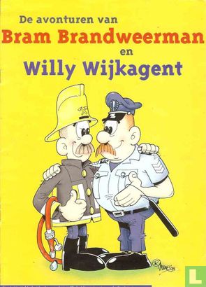 De avonturen van Bram Brandweerman en Willy Wijkagent - Image 1
