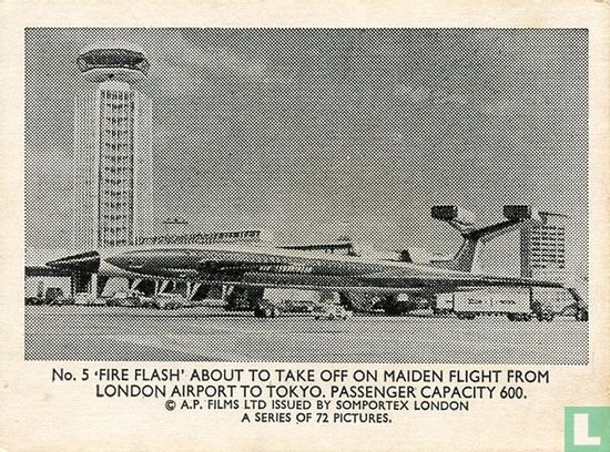 'Fire Flash' about to take off on maiden flight from London Airport. Passenger capacity 600. - Afbeelding 1