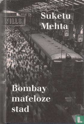 Bombay mateloze stad. - Afbeelding 1