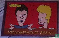 "Way Down Mexico Way (Part II)"