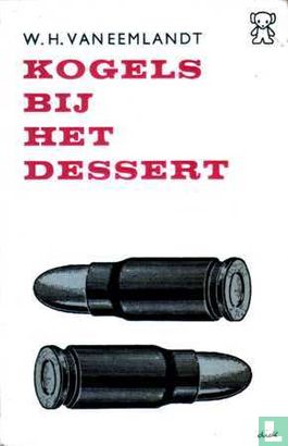 Kogels bij het dessert - Image 1