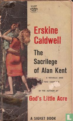 The Sacrilege of Alan Kent - Image 1