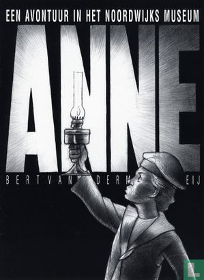 Anne, een avontuur in het Noordwijks museum - Image 1