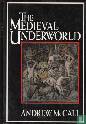 The Medieval Underworld - Bild 1