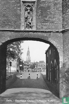 Delft - Doorkijkje Oostpoort - Nieuwe Kerk