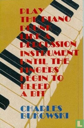 Play the piano drunk like a percussion instrument until the fingers begin to bleed a bit - Bild 1