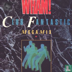 Club Fantastic Megamix  - Afbeelding 1