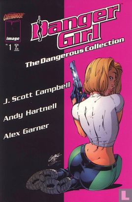 Danger Girl: The Dangerous Collection 1 - Image 1
