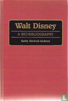 Walt Disney a bio-bibliography - Image 1