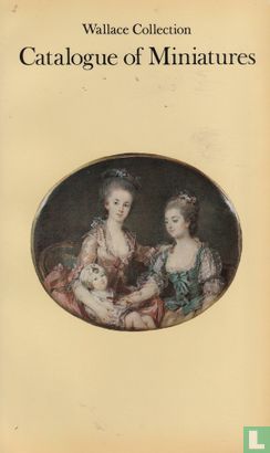 Wallace Collection Catalogue of Miniatures - Image 1