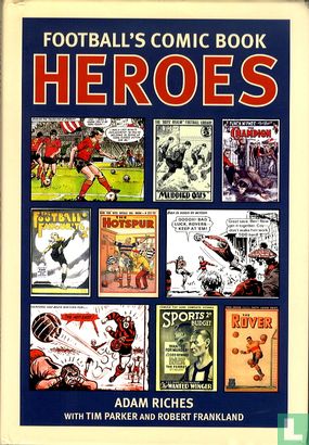 Football's Comic Book Heroes - Image 1