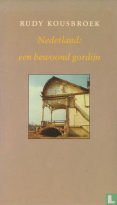 Nederland: een bewoond gordijn - Afbeelding 1