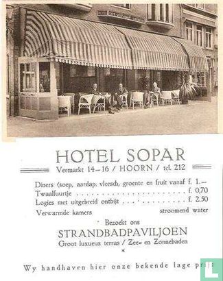 Hotel Sopar, Hoorn