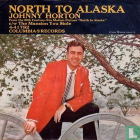 North to Alaska  - Afbeelding 1
