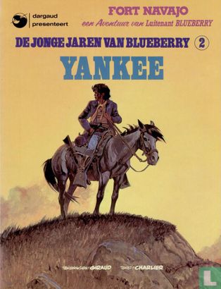De jonge jaren van Blueberry 2 - Yankee  - Afbeelding 1