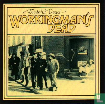 Workingman's Dead - Image 1