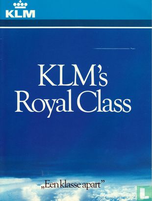 KLM's Royal Class "Een klasse apart" (01) - Afbeelding 1