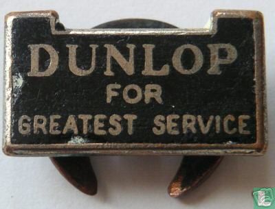 Dunlop for greatest service