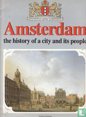 Amsterdam the history of a city and its people - Image 1