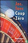 Coup zéro - Image 1