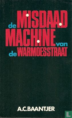 De misdaadmachine van de Warmoesstraat - Image 1