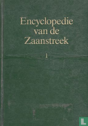 Encyclopedie van de Zaanstreek 1 (A-K) - Bild 1