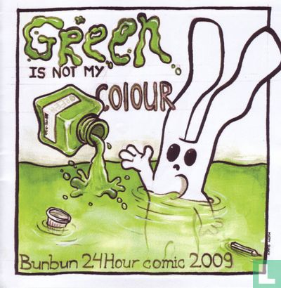 Green is Not My Colour - Bunbun 24 Hour Comic 2009 - Bild 1