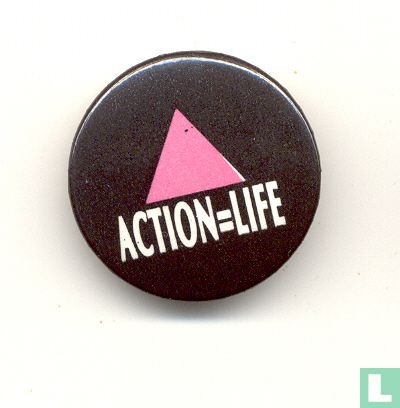 Action = Life
