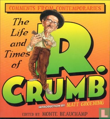 The Life and Times of R. Crumb - Afbeelding 1