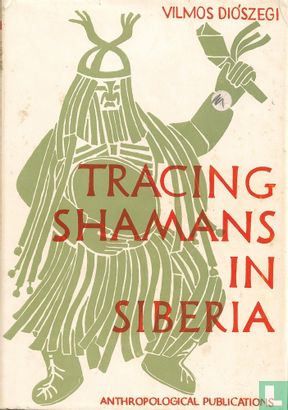 Tracing shamans in Siberia - Afbeelding 1