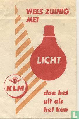 KLM Wees zuinig met licht doe het uit als het kan
