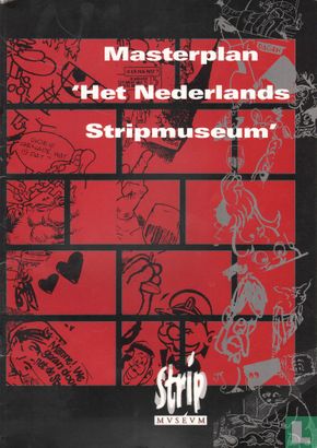 Masterplan "Het Nederlands Stripmuseum" - Afbeelding 1