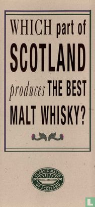 Which Part Of Scotland Produces The Best Malt Whisky?