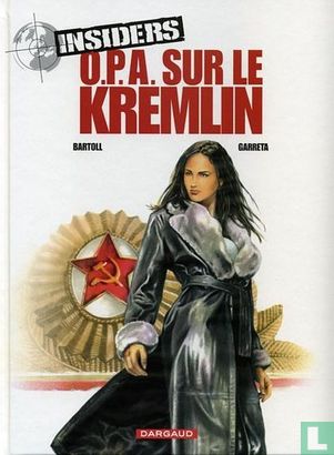 O.P.A. sur le Kremlin - Image 1
