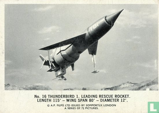 Thunderbird 1. Leading rescue rocket. Length 115' - wing span 80' - diameter 12'. - Bild 1