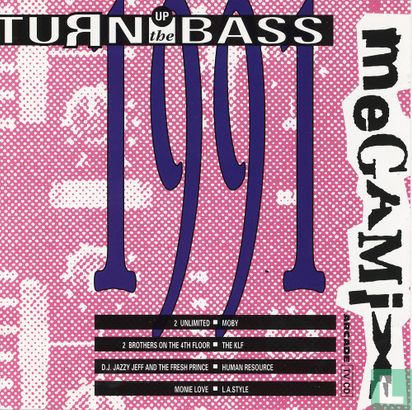 Turn up the Bass Megamix 1991 - Afbeelding 1