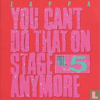 You Can't Do That On Stage Anymore Vol. 5 - Image 1