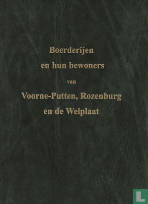 Boerderijen en hun bewoners van Voorne-Putten, Rozenburg en de Welplaat - Image 1
