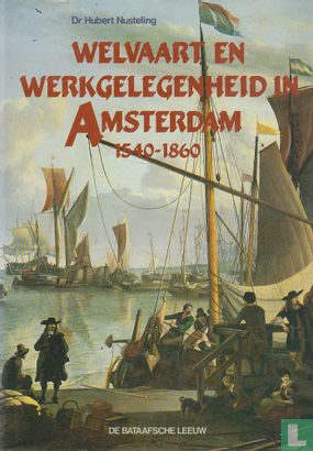 Welvaart en werkgelegenheid in Amsterdam 1540-1860 - Image 1