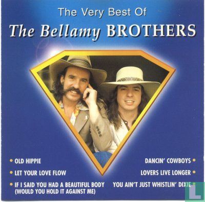 The Very Best Of The Bellamy Brothers - Afbeelding 1